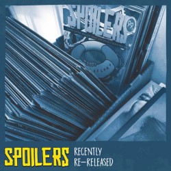 Spoilers (9) ‎– Recently Re-Released LP